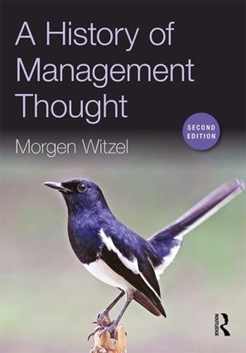 Бумажная книга «A History of Management Thought», автор Морген Витцель - фото №1