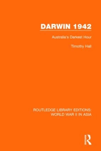 Паперова книга «Darwin 1942: Australia's Darkest Hour», автор Тімоті Холл - фото №1
