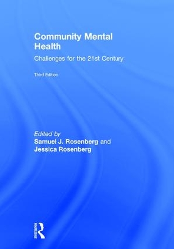 Паперова книга «Community Mental Health: Challenges for the 21st Century» - фото №1