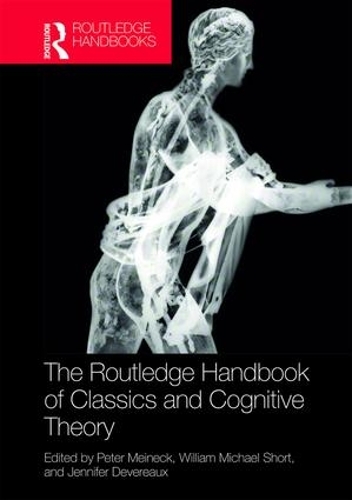 Бумажная книга «The Routledge Handbook of Classics and Cognitive Theory» - фото №1
