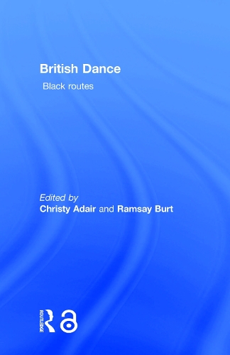 Бумажная книга «British Dance: Black Routes» - фото №1