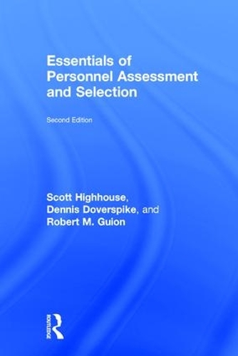 Бумажная книга «Essentials of Personnel Assessment and Selection», авторов Деннис Доверспайк, Роберт М. Гвион, Скотт Хайхаус - фото №1