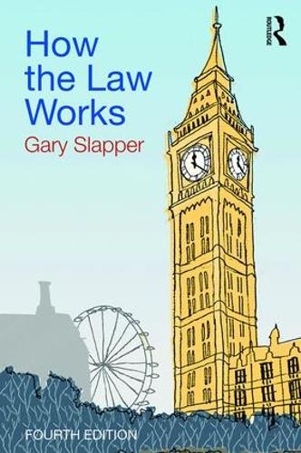 Бумажная книга «How the Law Works», автор Гэри Слэппер - фото №1