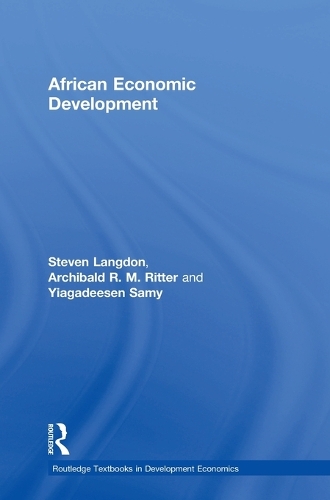 Бумажная книга «African Economic Development», авторов Арчибальд Р.М. Риттер, Стивен Лэнгдон, Йиагадисен Сами - фото №1