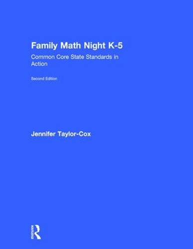 Паперова книга «Family Math Night K-5: Common Core State Standards in Action», автор Дженніфер Тейлор-Кокс - фото №1