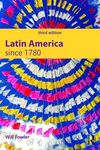 Бумажная книга «Latin America since 1780», автор Уилл Фаулер - фото №1