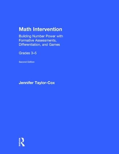Паперова книга «Math Intervention 3-5: Building Number Power with Formative Assessments, Differentiation, and Games, Grades 3-5», автор Дженніфер Тейлор-Кокс - фото №1