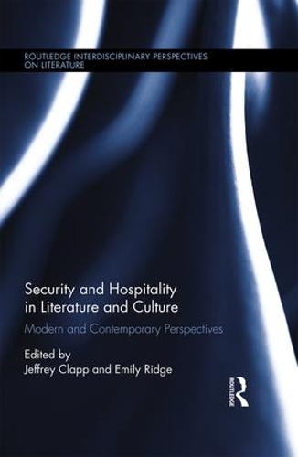 Бумажная книга «Security and Hospitality in Literature and Culture: Modern and Contemporary Perspectives» - фото №1