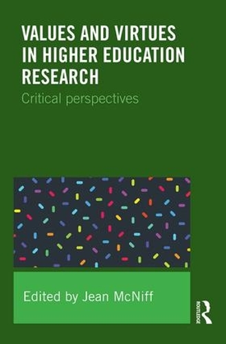 Паперова книга «Values and Virtues in Higher Education Research.: Critical perspectives» - фото №1