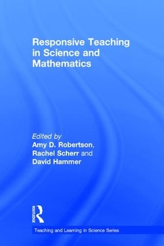 Бумажная книга «Responsive Teaching in Science and Mathematics» - фото №1