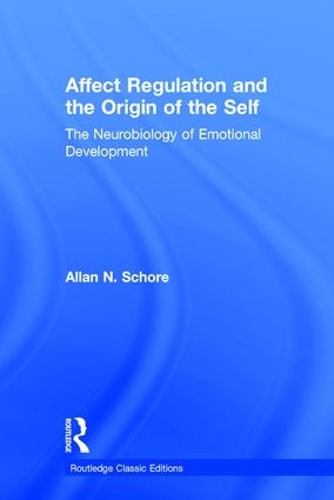 Паперова книга «Affect Regulation and the Origin of the Self: The Neurobiology of Emotional Development», автор Аллан Н. Шор - фото №1