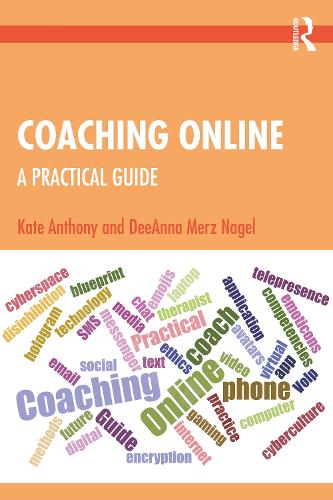 Паперова книга «Coaching Online: A Practical Guide», автор ДіАнна Мерц Нагель - фото №1