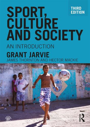 Паперова книга «Sport, Culture and Society: An introduction», автор Грант Джарві - фото №1