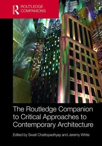 Паперова книга «The Routledge Companion to Critical Approaches to Contemporary Architecture» - фото №1