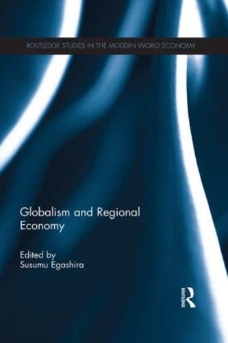 Бумажная книга «Globalism and Regional Economy» - фото №1