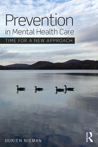 Бумажная книга «Prevention in Mental Health Care: Time for a new approach», автор Дориен Ниман - фото №1