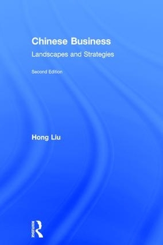 Бумажная книга «Chinese Business: Landscapes and Strategies», автор Хонг Лю - фото №1