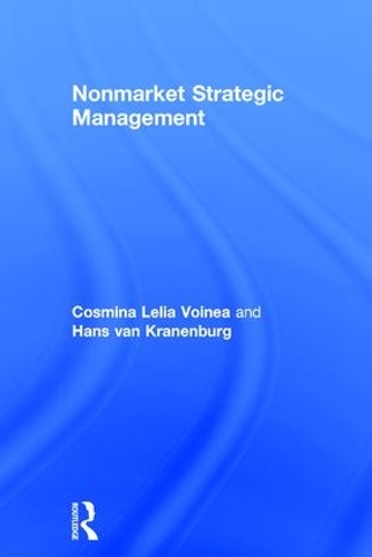 Паперова книга «Nonmarket Strategic Management», авторів Косміна Лелія Войнеа, Ганс Ван Краненбург - фото №1