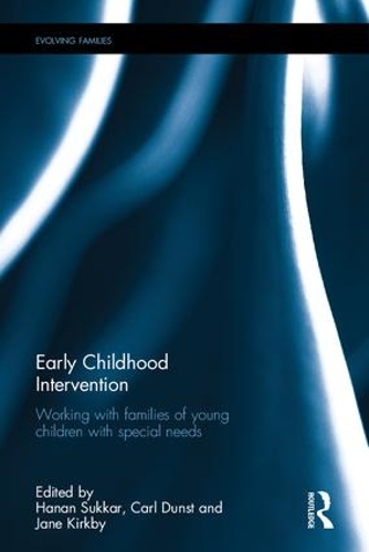 [object Object] «Early Childhood Intervention: Working with Families of Young Children with Special Needs» - фото №1
