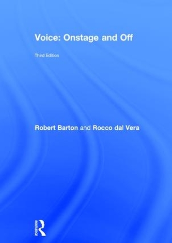Паперова книга «Voice: Onstage and Off», авторів Роберт Бартон, Рокко даль Вера - фото №1