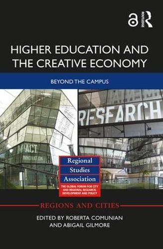 Бумажная книга «Higher Education and the Creative Economy: Beyond the campus» - фото №1
