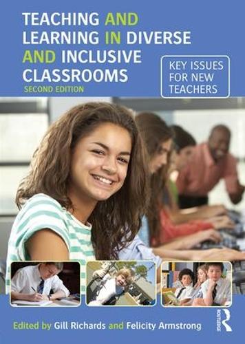 Паперова книга «Teaching and Learning in Diverse and Inclusive Classrooms: Key issues for new teachers» - фото №1