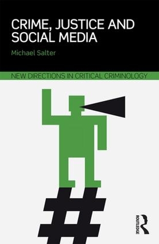 Паперова книга «Crime, Justice and Social Media», автор Майкл Солтер - фото №1