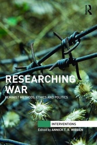 Бумажная книга «Researching War: Feminist Methods, Ethics and Politics» - фото №1