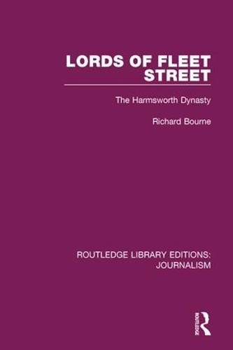 Паперова книга «Lords of Fleet Street: The Harmsworth Dynasty», автор Річард Борн - фото №1
