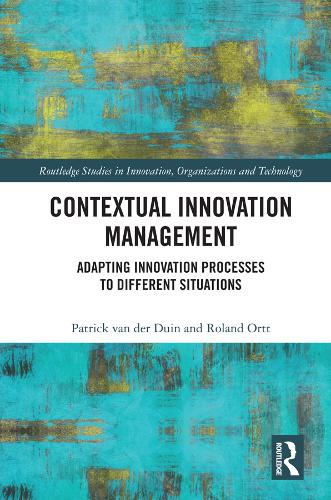 [object Object] «Contextual Innovation Management: Adapting Innovation Processes to Different Situations», авторов Патрик ван дер Дуин, Роланд Орт - фото №1