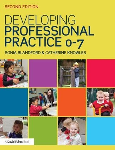 Паперова книга «Developing Professional Practice 0-7», автор Кетрін Ноулз - фото №1