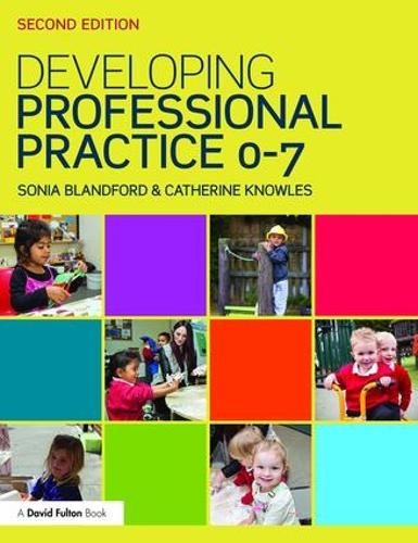 Паперова книга «Developing Professional Practice 0-7», автор Кетрін Ноулз - фото №1