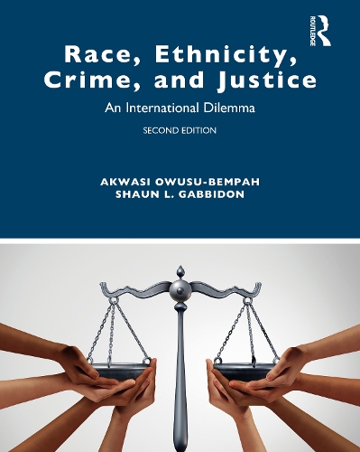 Бумажная книга «Race, Ethnicity, Crime, and Justice: An International Dilemma», авторов Акваси Овусу-Бемпах, Шон Габбидон - фото №1