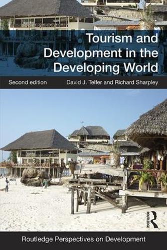 [object Object] «Tourism and Development in the Developing World», авторов Дэвид Дж. Телфер, Ричард Шарпли - фото №1