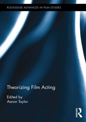 Бумажная книга «Theorizing Film Acting» - фото №1