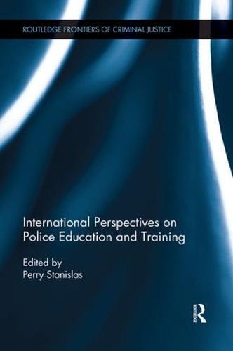 Бумажная книга «International Perspectives on Police Education and Training» - фото №1