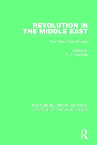 Бумажная книга «Revolution in the Middle East: And Other Case Studies» - фото №1