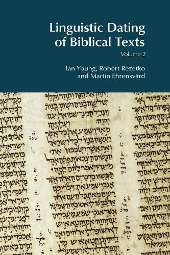 Бумажная книга «Linguistic Dating of Biblical Texts: Volume 2», авторов Мартин Эренсверд, Роберт Резетко - фото №1