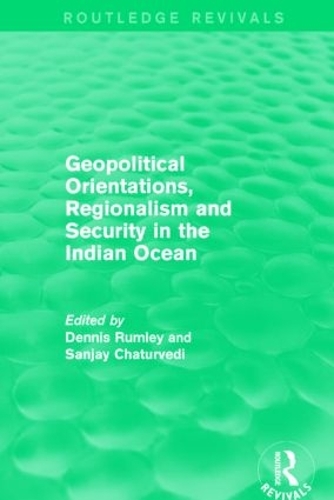 Паперова книга «Geopolitical Orientations, Regionalism and Security in the Indian Ocean» - фото №1