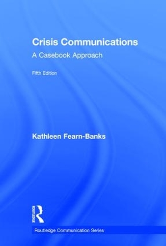 Паперова книга «Crisis Communications: A Casebook Approach», автор Кетлін Ферн-Бенкс - фото №1