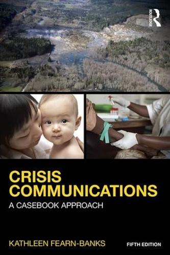 Паперова книга «Crisis Communications: A Casebook Approach», автор Кетлін Ферн-Бенкс - фото №1