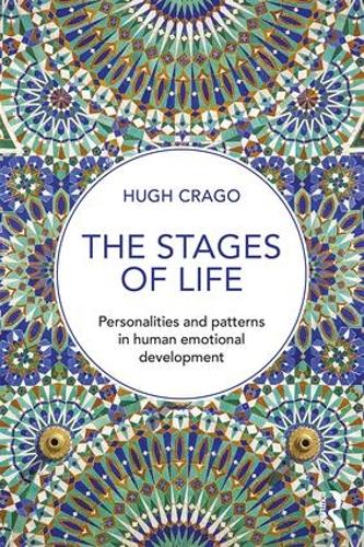 Бумажная книга «The Stages of Life: Personalities and Patterns in Human Emotional Development», автор Хью Краго - фото №1