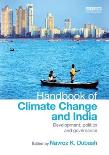 Бумажная книга «Handbook of Climate Change and India: Development, Politics and Governance» - фото №1