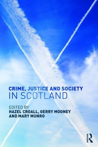 Бумажная книга «Crime, Justice and Society in Scotland» - фото №1