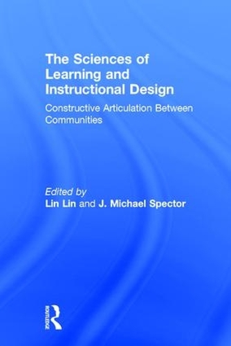 Бумажная книга «The Sciences of Learning and Instructional Design: Constructive Articulation Between Communities» - фото №1