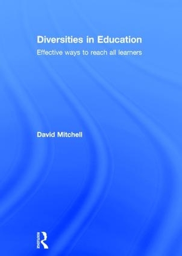 Бумажная книга «Diversities in Education: Effective ways to reach all learners», автор Дэвид Митчелл - фото №1