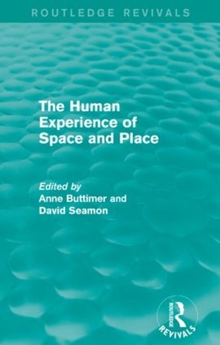 Бумажная книга «The Human Experience of Space and Place», авторов Энн Баттимер, Дэвид Симон - фото №1