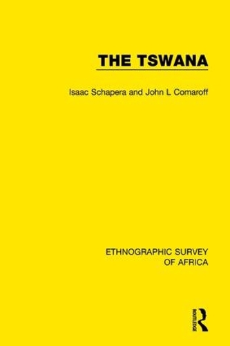 [object Object] «The Tswana», авторів Ісаак Шапера, Джон Л. Комарофф - фото №1