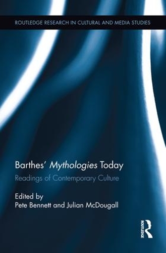 Бумажная книга «Barthes' Mythologies Today: Readings of Contemporary Culture» - фото №1