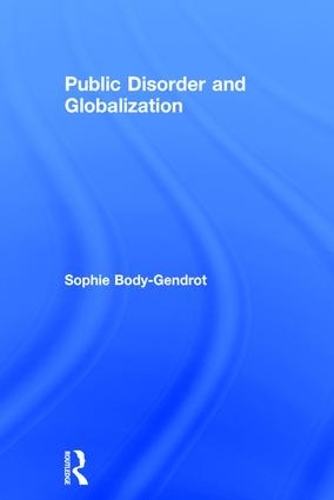 Паперова книга «Public Disorder and Globalization», автор Софі Боді-Жандро - фото №1